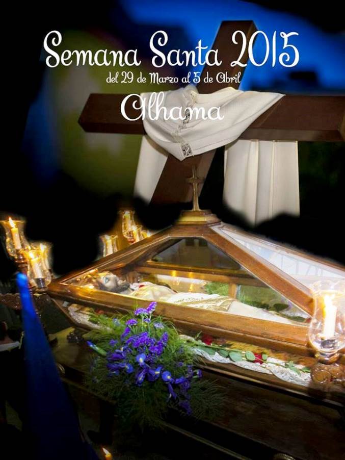 Semana Santa en Alhama de Almería 2015 Alhama de Almería